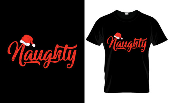 Naughty Christmas Tshirt Design: Graphics & Print Templates